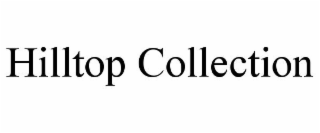 HILLTOP COLLECTION