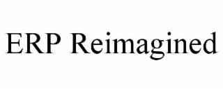 ERP REIMAGINED