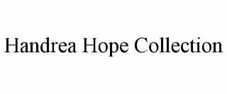 HANDREA HOPE COLLECTION