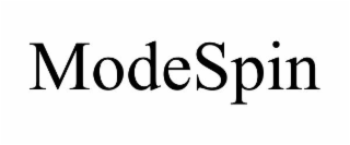 MODESPIN