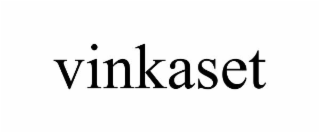 VINKASET