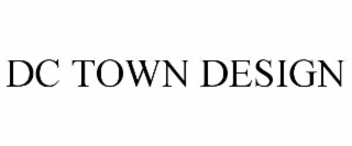 DC TOWN DESIGN
