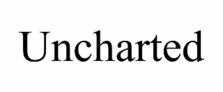 UNCHARTED
