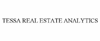TESSA REAL ESTATE ANALYTICS