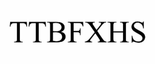 TTBFXHS
