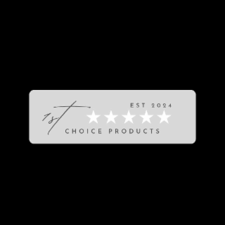 1ST CHOICE PRODUCTS EST 2024