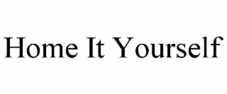 HOME IT YOURSELF