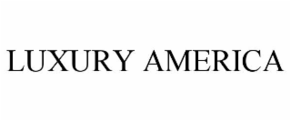 LUXURY AMERICA