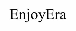 ENJOYERA