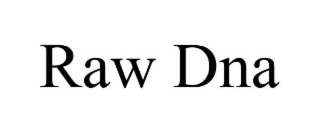 RAW DNA