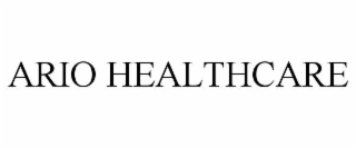 ARIO HEALTHCARE