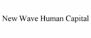 NEW WAVE HUMAN CAPITAL