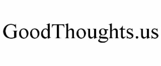 GOODTHOUGHTS.US