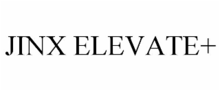JINX ELEVATE+
