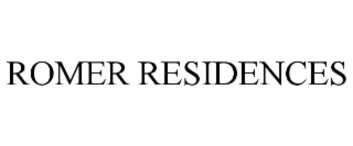 ROMER RESIDENCES