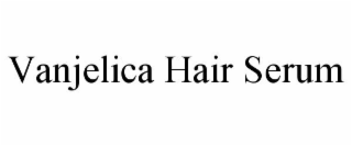 VANJELICA HAIR SERUM