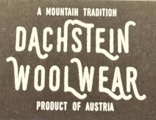 A MOUNTAIN TRADITION DACHSTEIN WOOLWEAR PRODUCT OF AUSTRIA