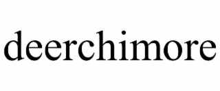 DEERCHIMORE