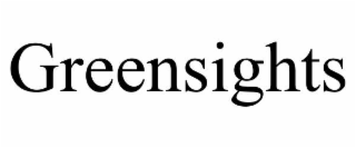 GREENSIGHTS