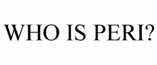 WHO IS PERI?