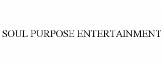 SOUL PURPOSE ENTERTAINMENT