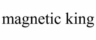 MAGNETIC KING