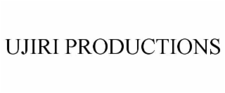 UJIRI PRODUCTIONS