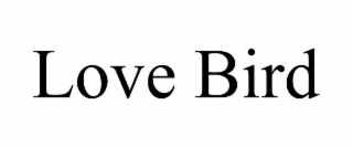 LOVE BIRD