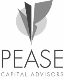 PEASE CAPITAL ADVISORS