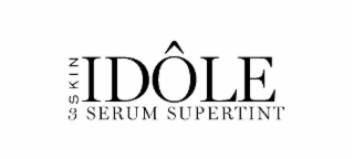 SKIN IDÔLE 3 SERUM SUPERTINT