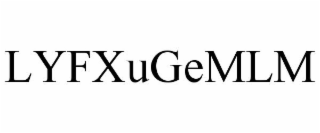 LYFXUGEMLM