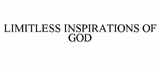 LIMITLESS INSPIRATIONS OF GOD