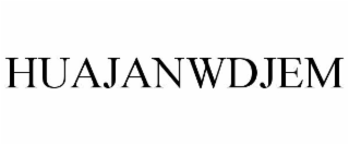 HUAJANWDJEM