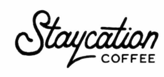 STAYCATION COFFEE