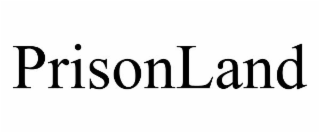 PRISONLAND