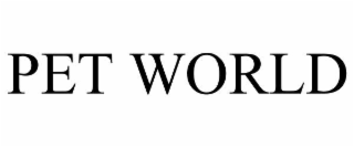 PET WORLD