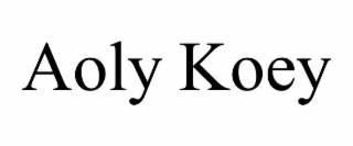 AOLY KOEY