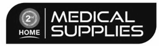 2ND HOME MEDICAL SUPPLIES