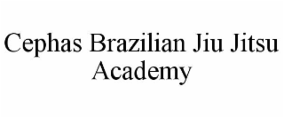 CEPHAS BRAZILIAN JIU JITSU ACADEMY