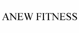 ANEW FITNESS