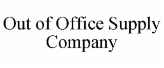 OUT OF OFFICE SUPPLY COMPANY