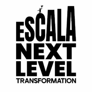 ESCALA NEXT LEVEL TRANSFORMATION