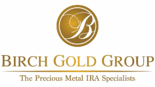 B BIRCH GOLD GROUP THE PRECIOUS METAL IRA SPECIALISTS