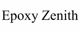 EPOXY ZENITH