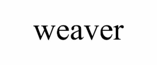 WEAVER