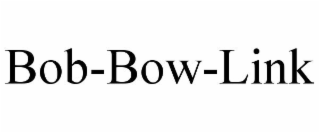 BOB-BOW-LINK