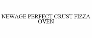 NEWAGE PERFECT CRUST PIZZA OVEN