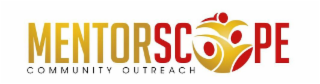 MENTORSCOPE COMMUNITY OUTREACH