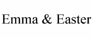 EMMA & EASTER
