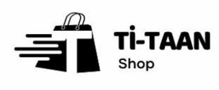 TI-TAAN SHOP